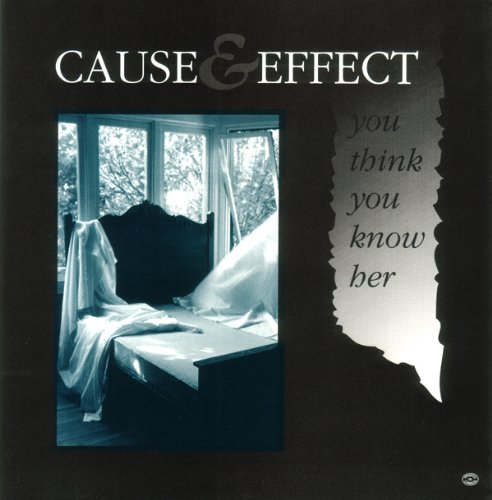 Cause & Effect - You Think You Know Her (7' Remix Edit)